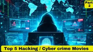 🔍 Top 5 Cyber Crime Movies जो आपको ले जाएंगी hacking, technology और suspense की दुनिया में👾🤖