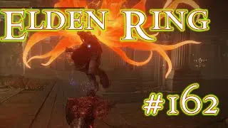 The All-Losing - Elden Ring: Part 162