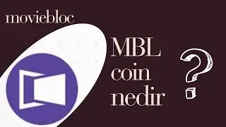 moviebloc (MBL) coin nedir ?