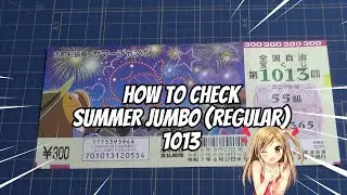 How to check summer jumbo regular 1013 #takarakuji #Japan #lotteryjackpot #japanlottery #loto