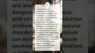 Who should not take magnesium?