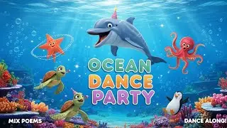 Ocean Dance Party 🐬🦑 | Splash & Twirl with Sea Friends | Kids Mania
