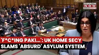 UK Home Secretary's SHOCKING Remarks About 'Absurd' UK Asylum | Heated Showdown In Parliament |Watch