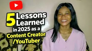 5 Lessons learned in 2025 as a Growing YouTuber/Content Creator