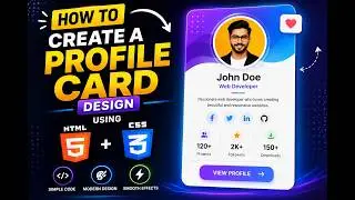 How to create a Profile Card Design Using HTML and CSS | Hover Profile Card