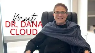 Get to Know Dr. Dana Cloud