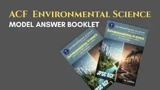 JPSC ACF Environmental Science &ndash; High-Scoring Model Answer Booklet (2026)