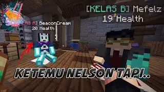 MENCARI NELSON DAN INI YANG TERJADI DI SANS SMP SEASON 4