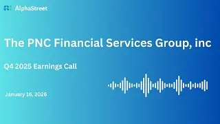 PNC Stock | The PNC Financial Services Group, Inc Q4 2025 Earnings Call