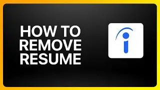 How To Remove Resume From Indeed Tutorial