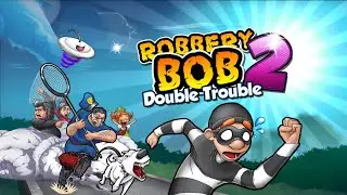 robbery Bob 2 Gameplay video robbery Bob download link and Play Store and Google and happymod app
