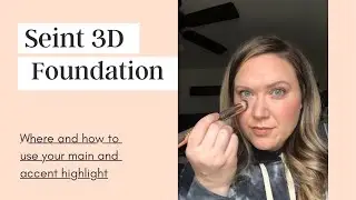 How to use the main and accent highlight with Seint Beauty