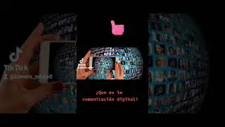&iquest;Que es comunicacion digital?