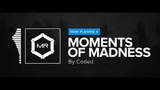 Coded - Moments Of Madness [HD]
