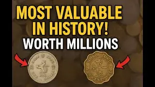 Most Valuable Hong Kong Coins in History Selling for Millions 2025!