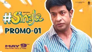 #Single Promo - 01 | #SingleOnMay9th | Sree Vishnu, Ketika, Ivana | Allu Aravind | Caarthick Raju