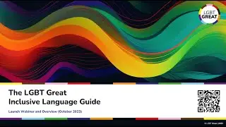 Speaking Inclusively - The LGBT Great Inclusive Language Guide