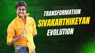 The Evolution of Sivakarthikeyan &ndash; From Comedy to Legend