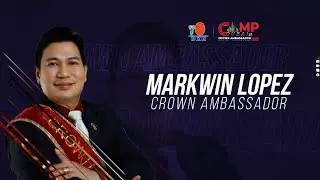 DXN CAMP 2025 | SPEAKERS VIDEO | MARKWIN LOPEZ