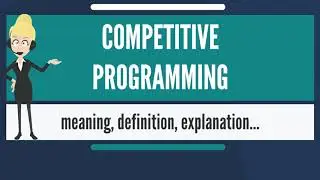 competitive programming |#competitiveprogramming | competitive programming meaning