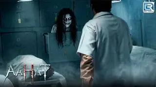 आखिर क्यों है इस मुर्दाघर में अकेले जाना मना | Aahat - आहट | Horror Hours Special | Latest Episode