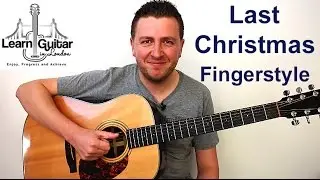 Last Christmas - Easy Fingerstyle Guitar Tutorial - Wham! - FREE TAB