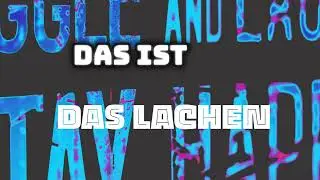 Das Lachen