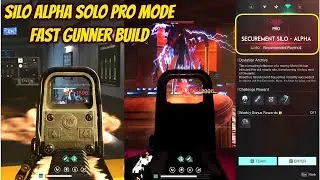 Once Human Silo Alpha Solo Pro Fast Gunner Build