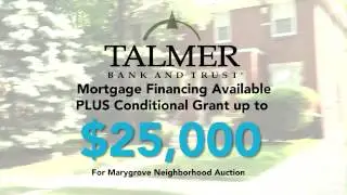 NEIGHBORS WANTED HOME AUCTION FINANCING by Talmer Bank
