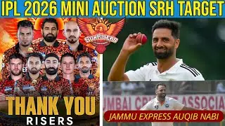 IPL 2026 Mini Auction: SRH Target Auqib Nabi | SRH Released Players & Remaining Purse | Abhi Family