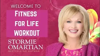 Stormie Omartian's Fitness for Life | Full Workout Video | Christian Exercise Routine