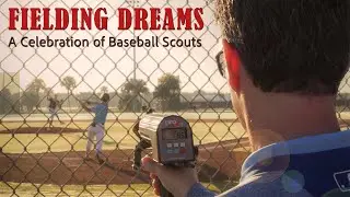 Fielding Dreams: A Celebration of Baseball Scouts (2025) | Full Movie