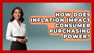 How Does Inflation Impact Consumer Purchasing Power? | Macroecon Experts News