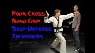 Cross Hand Wrist Grab Self-Defense Techniques 1-4