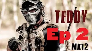 Teddy Airsoft   Ep2  Teddy war field