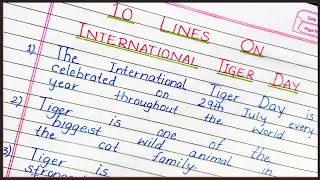 Ten lines essay on international Tiger day in english