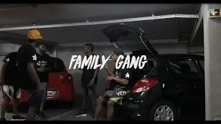 FAMILY GANG  -  #Freestyle [Official HD Music Video]