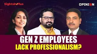 Do Gen Z Employees Lack Professionalism? | Challenges in Engaging Gen Z at Workplace