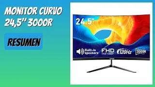 RESE&Ntilde;A (2025) : Monitor Curvo 24,5