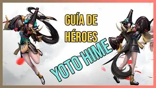 NARAKA: Bladepoint | Gu&iacute;a de H&eacute;roes - Tips y trucos para YOTO HIME