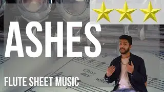 Flute Sheet Music: How to play Ashes by Stellar