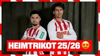NEUES FC-HEIMTRIKOT 😍 | Saison 2025/26 | 1. FC K&ouml;ln