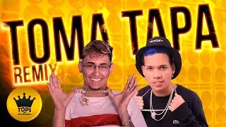 Toma Tapa (Arrochadeira Remix) - O Tubarão e MC Jacaré (Tops da Arrochadeira)