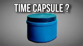 I made a Time Capsule
