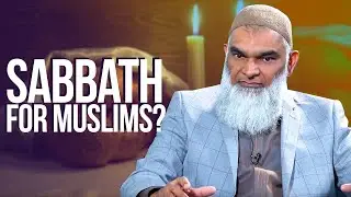 Was the Sabbath Abrogated for Muslims? | Dr. Shabir Ally