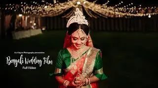 Bengali full wedding video | Full Cinematic Wedding film | Sayantani & Dibyendu | Alapon Photography