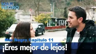 ¡Eres mejor de lejos! - Mar Negro Las Escenas