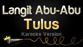 Tulus - Langit Abu-Abu (Karaoke Version)