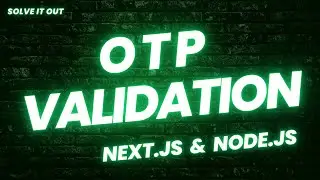 Secure OTP Validation System with Next.js & Node.js 🚀 | Step-by-Step Tutorial