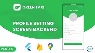 Profile Screen Backend || Taxi App Flutter